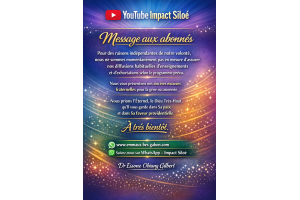Message aux abonnés et visiteurs – Impact Siloé